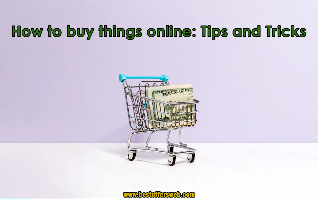 How to buy things online