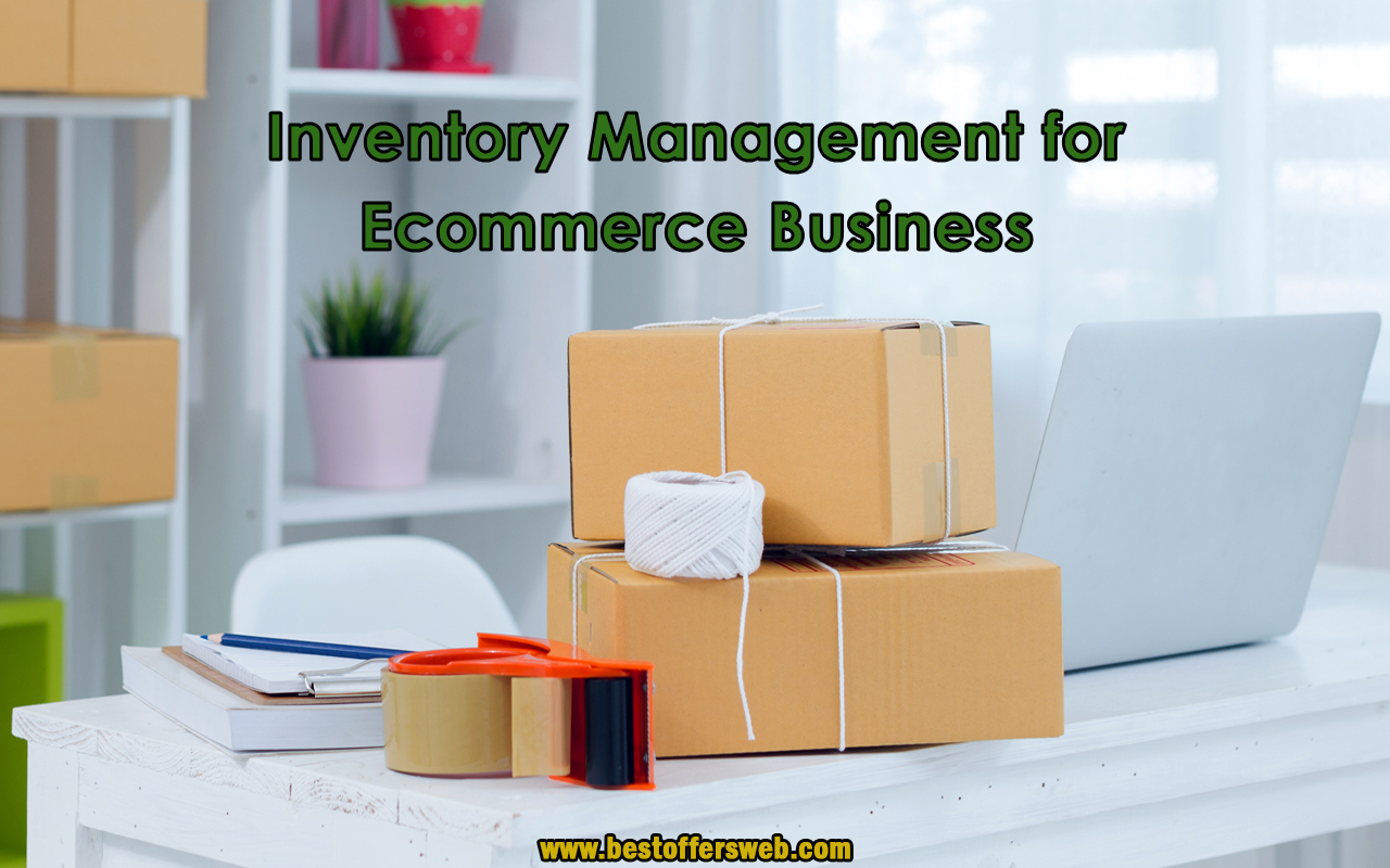 Inventory management for ecommerce business